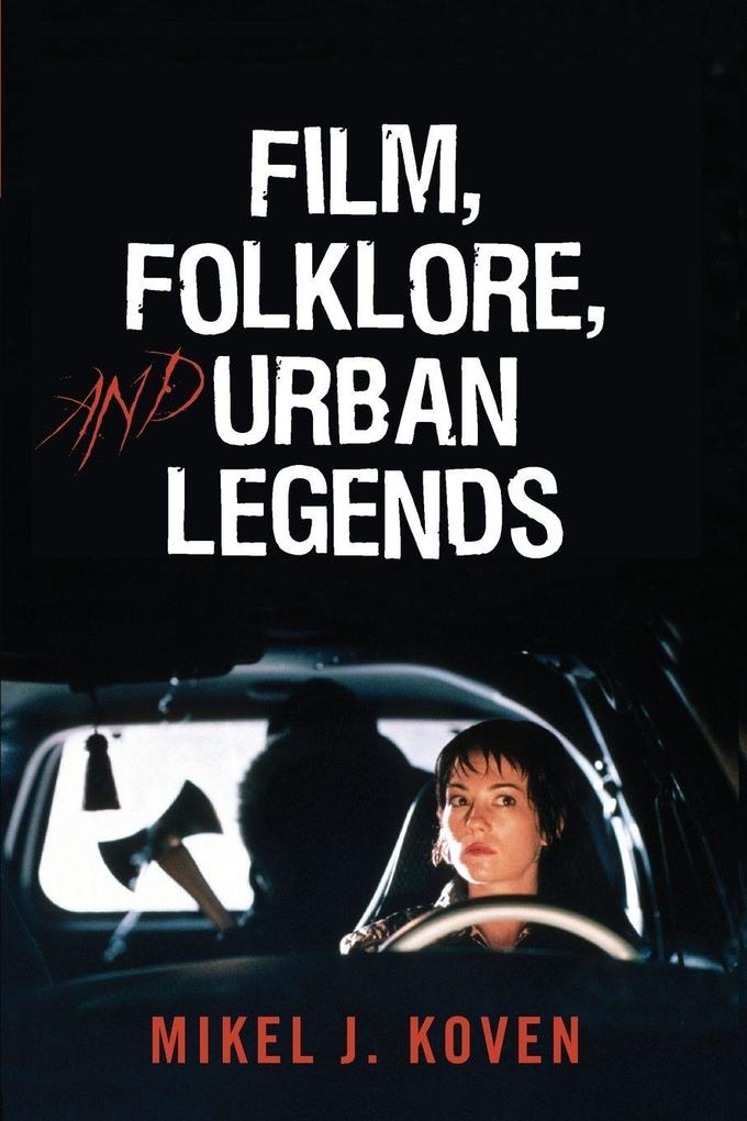 Film Folklore and Urban Legends