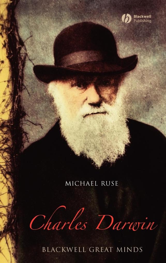 Charles Darwin - Ruse/ Michael Ruse