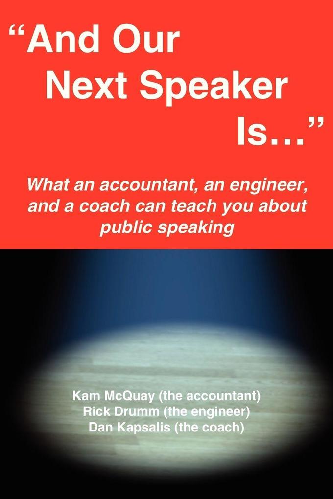 'And Our Next Speaker Is . . .'