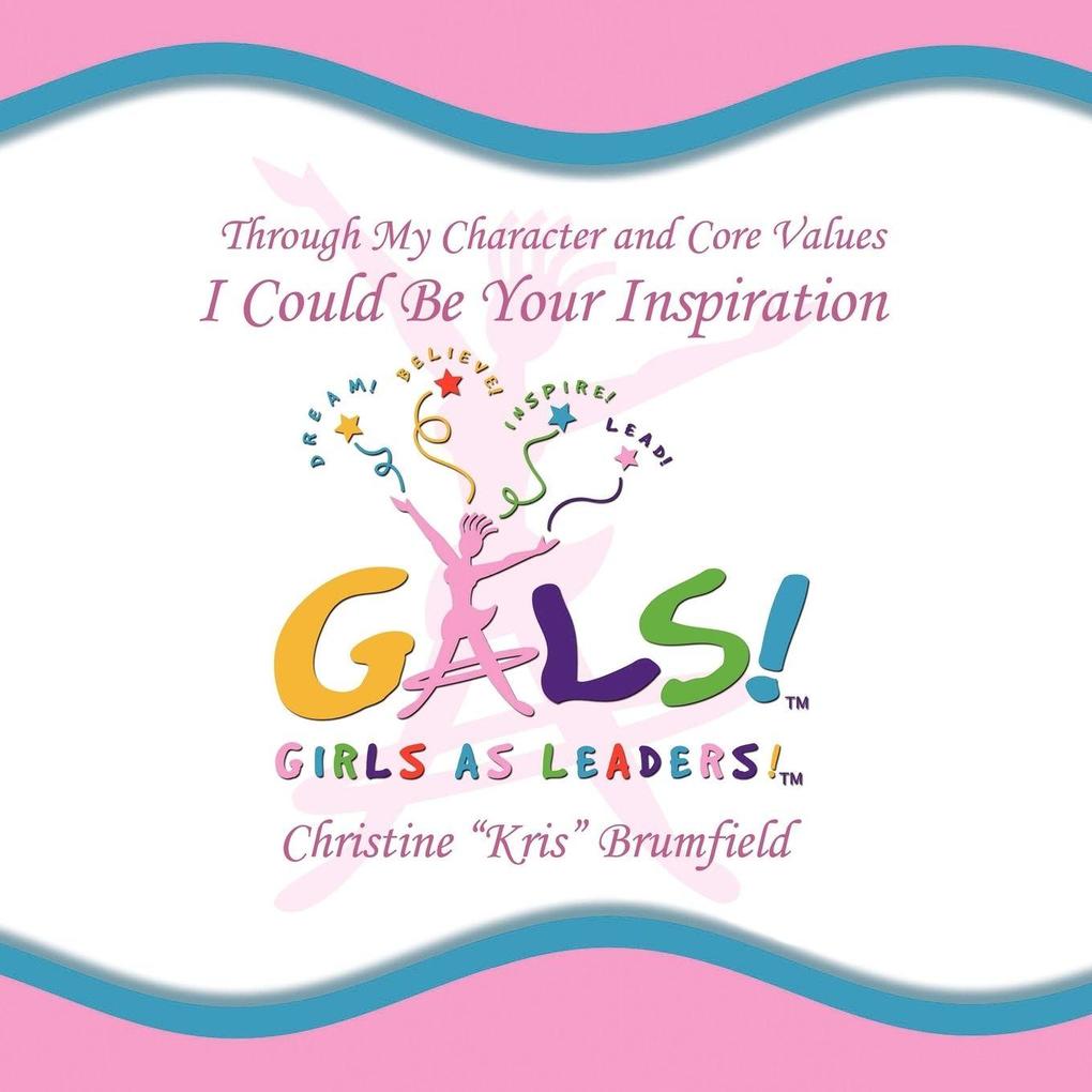 'Gals!' Girls As Leaders