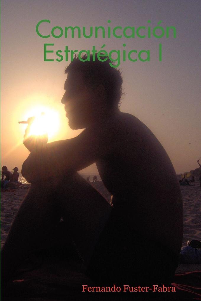 Comunicación Estratégica I