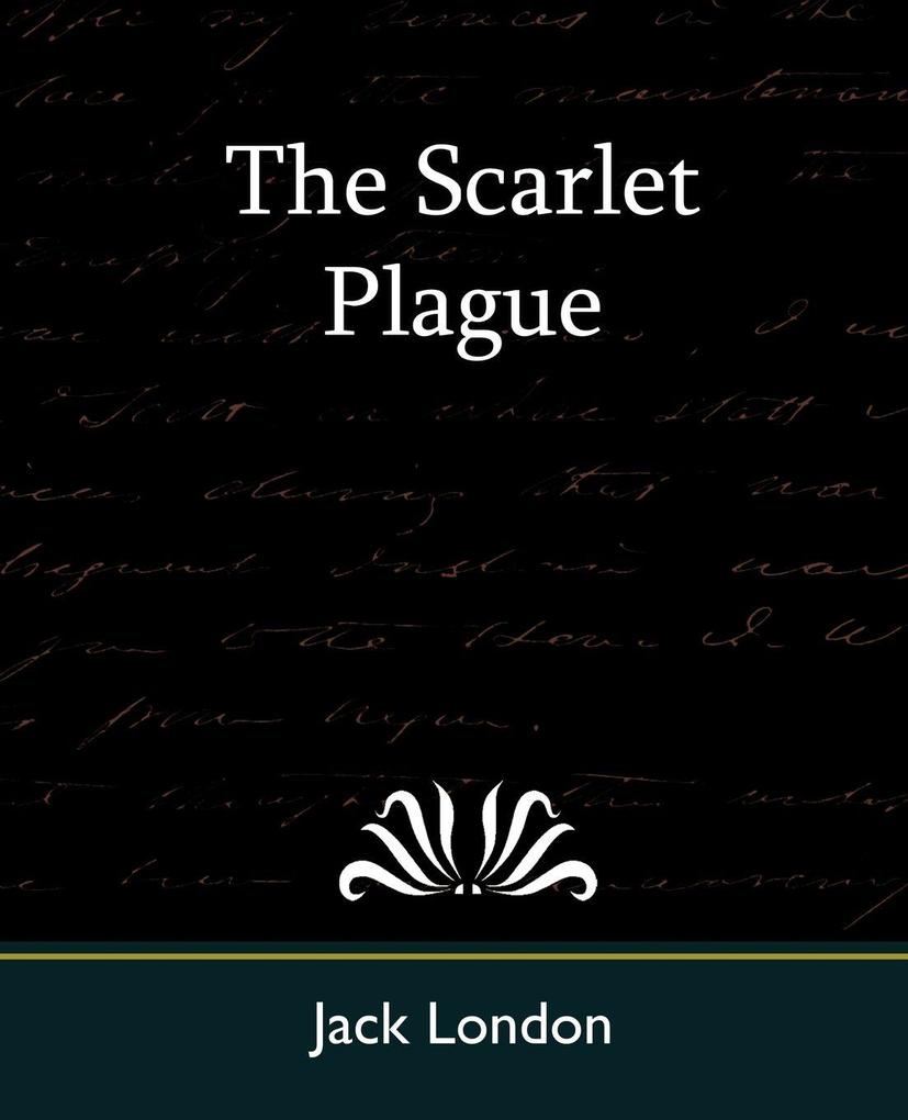 The Scarlet Plague