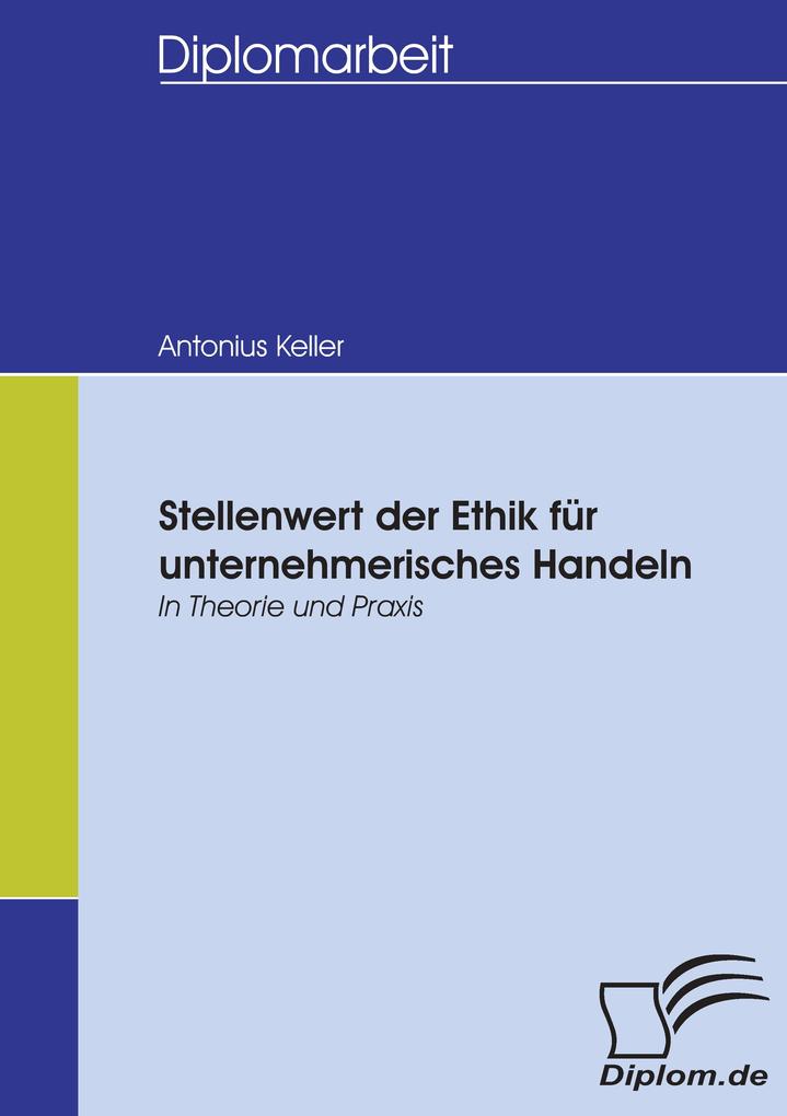 Stellenwert der Ethik für unternehmerisches Handeln