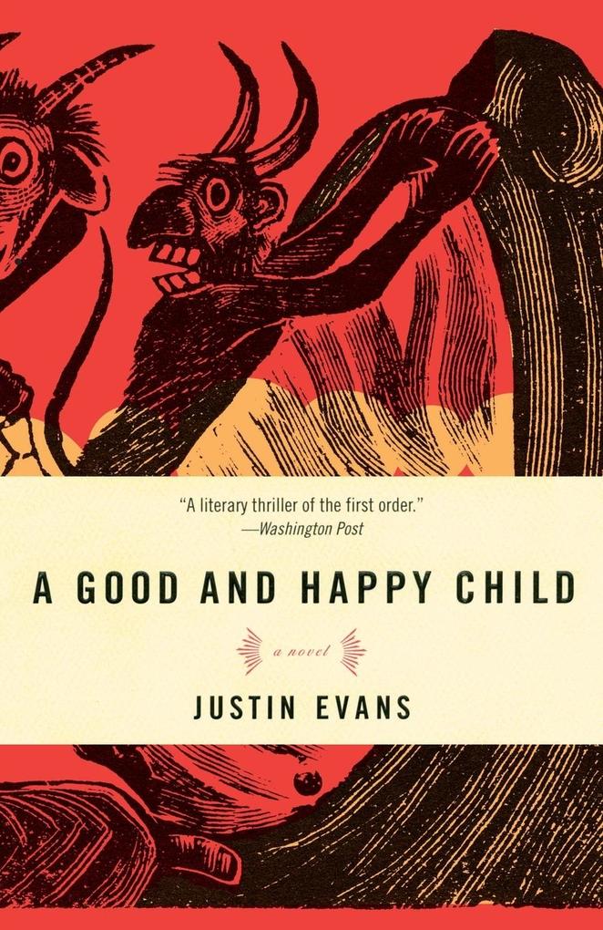 A Good and Happy Child
