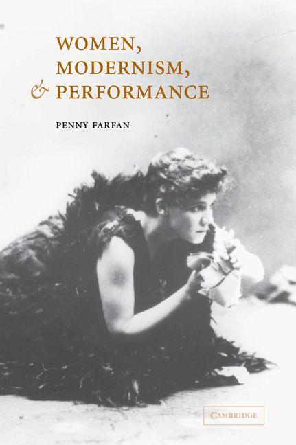 Women Modernism and Performance