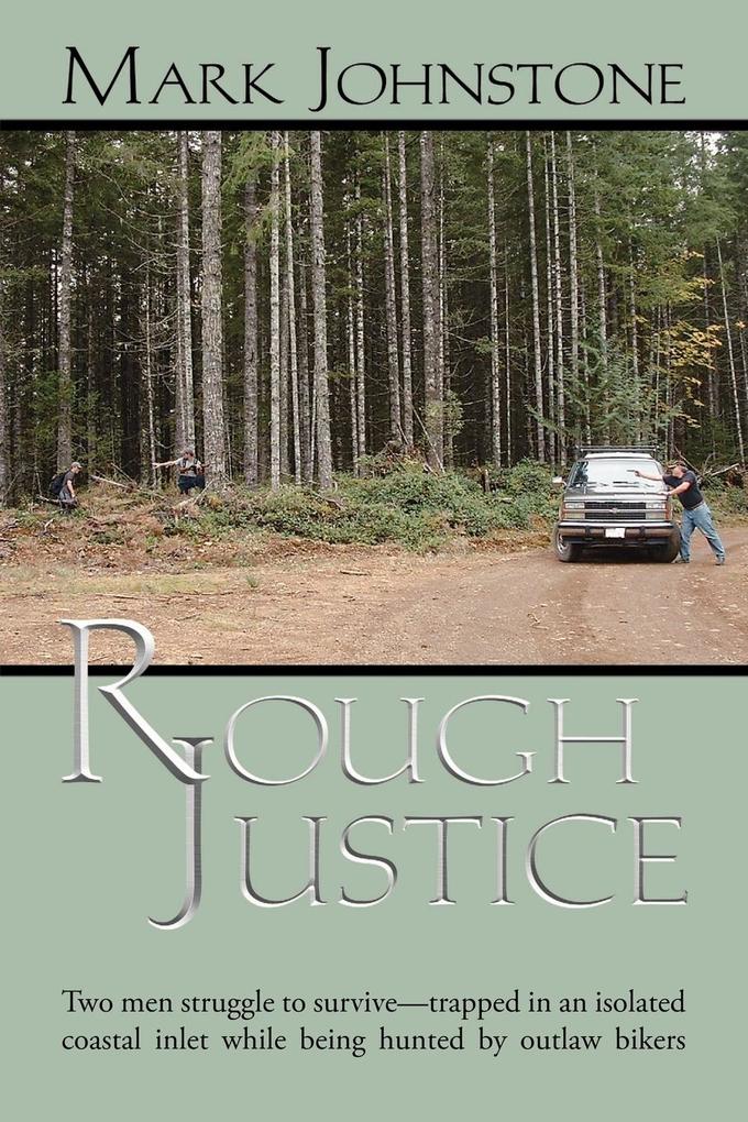 Rough Justice