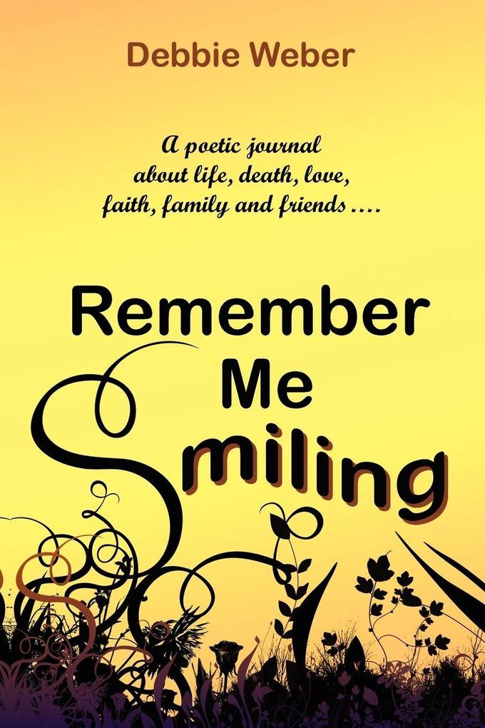 Remember Me Smiling