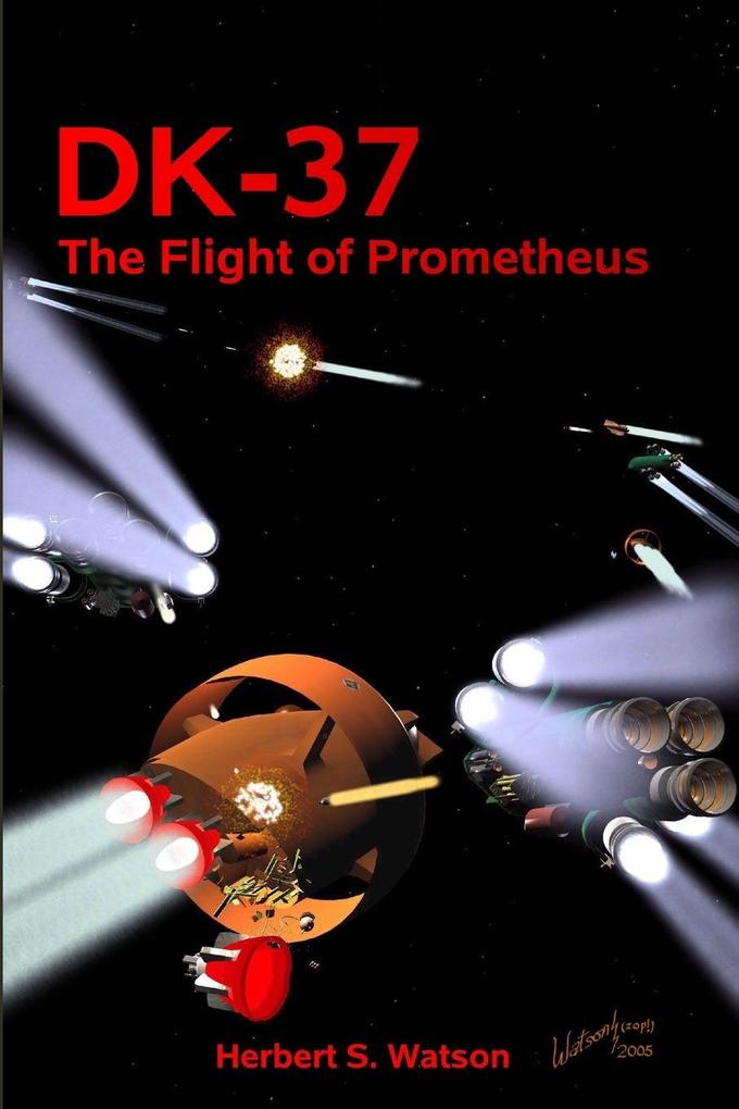 DK-37 The Flight of Prometheus