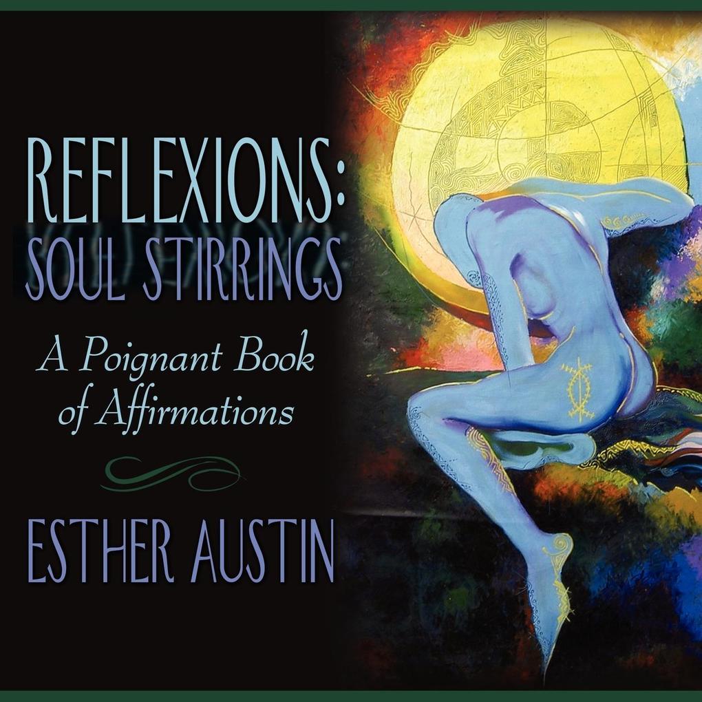Reflexions - Esther Austin