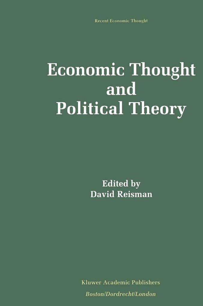 Economic Thought and Political Theory