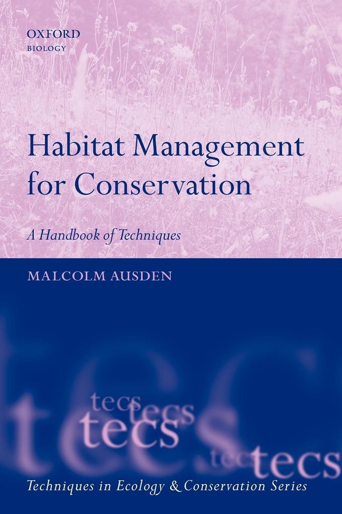 Habitat Management for Conservation - Malcolm Ausden