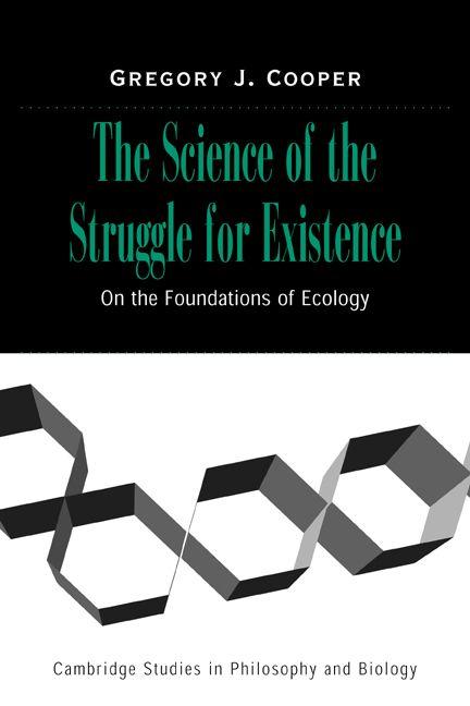 The Science of the Struggle for Existence