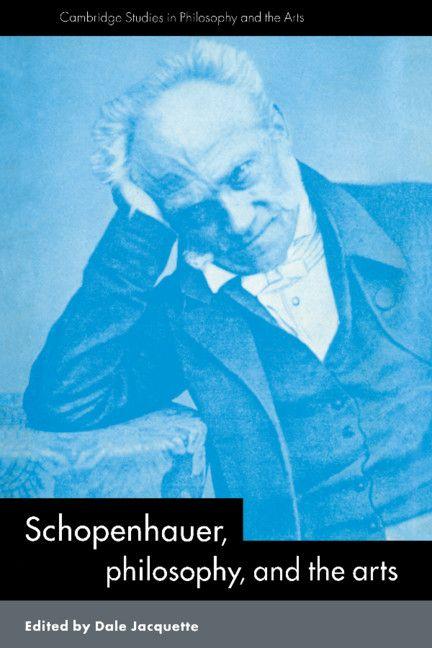 Schopenhauer Philosophy and the Arts