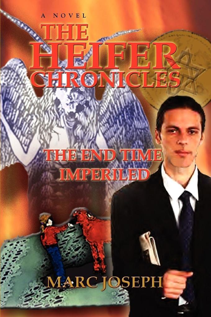 The Heifer Chronicles