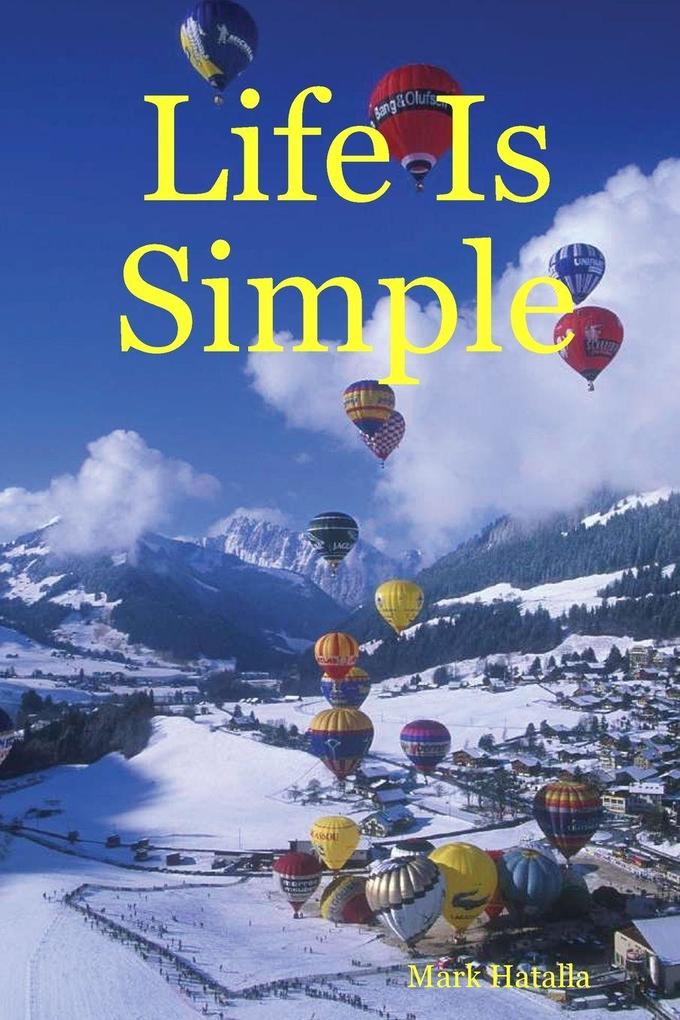 Life Is Simple