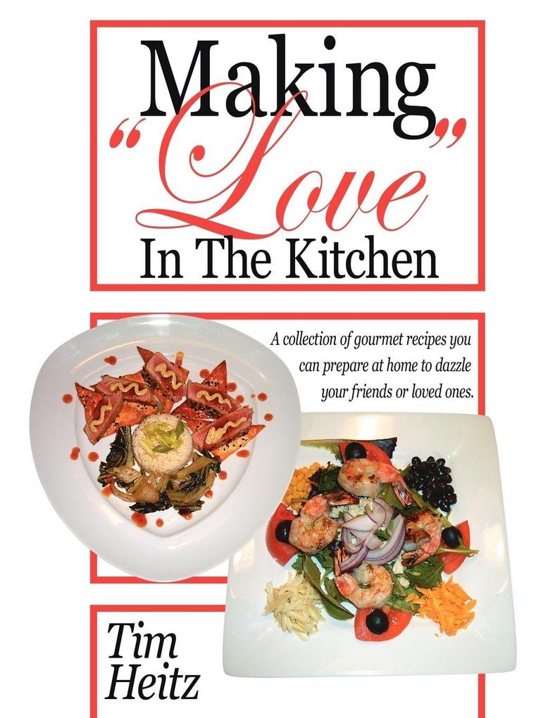 Making Love in the Kitchen