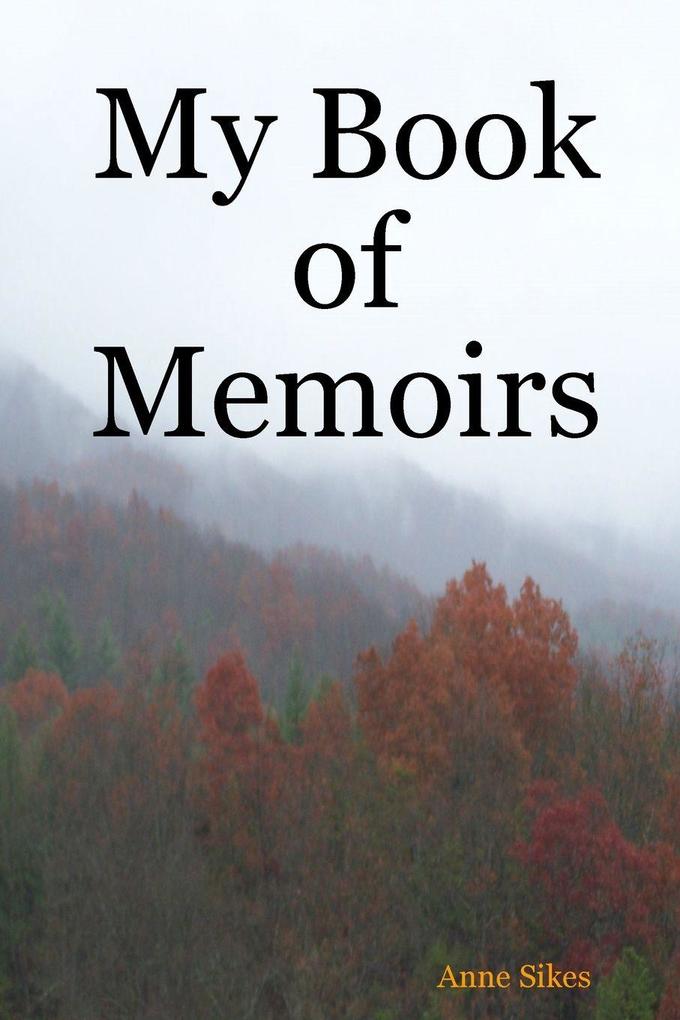 My Book of Memoirs