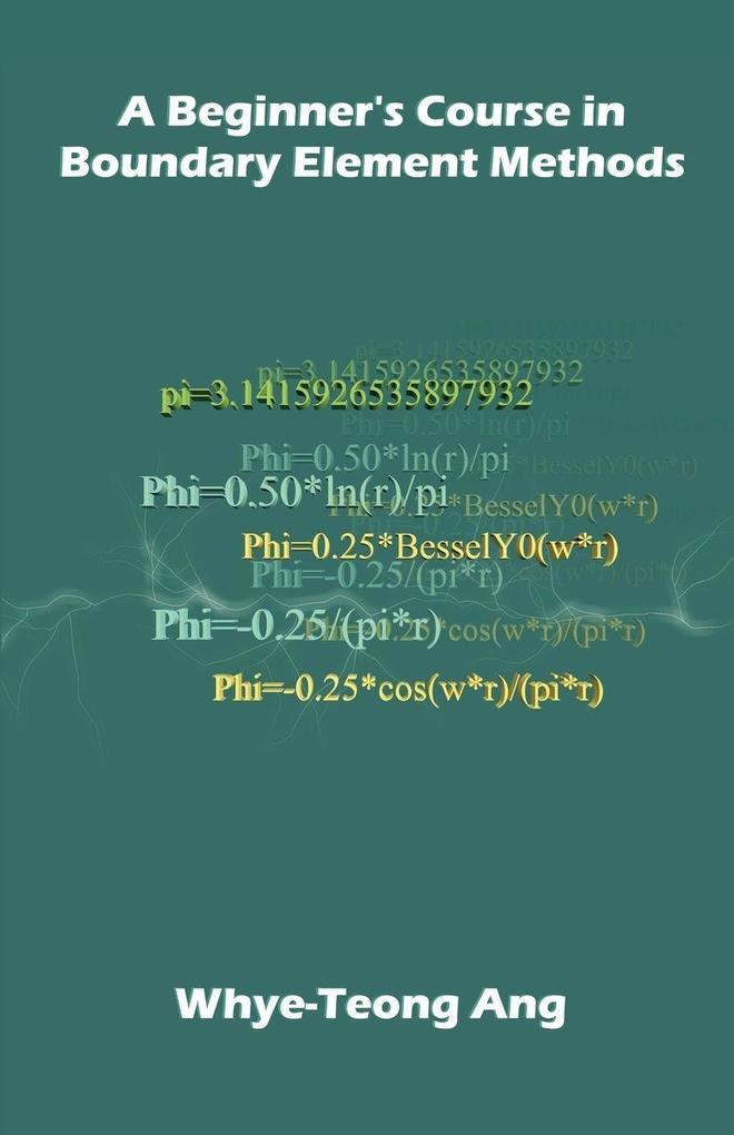 A Beginner's Course in Boundary Element Methods