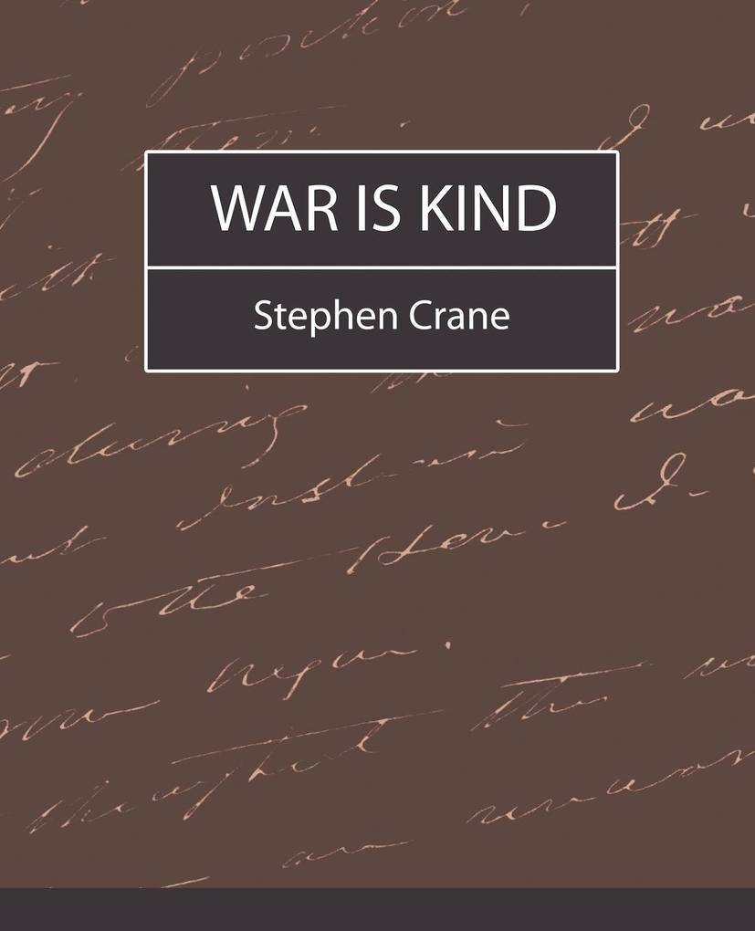 War Is Kind