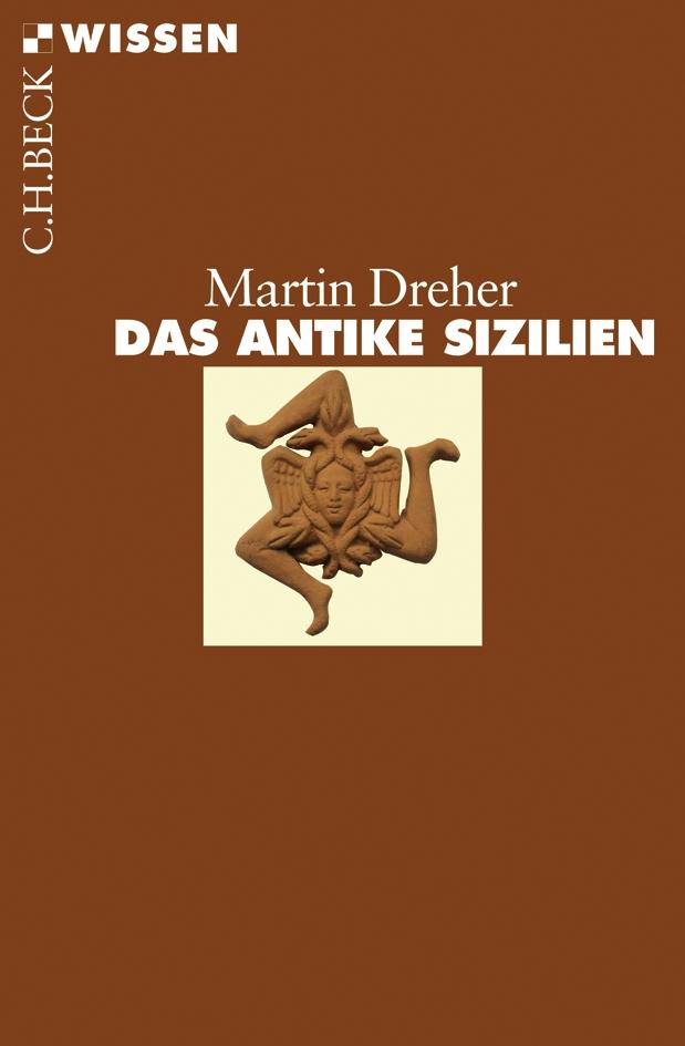 Das antike Sizilien - Martin Dreher