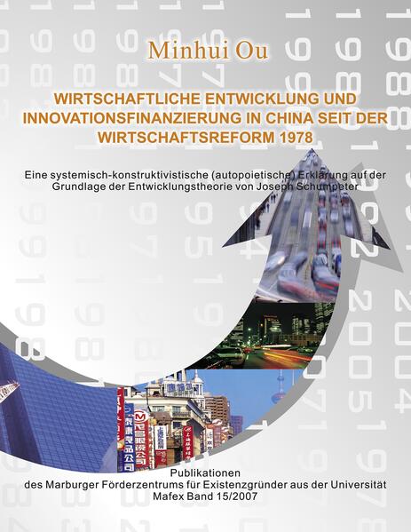 Wirtschaftliche Entwicklung und Innovationsfinanzierung in China seit der Wirtschaftsreform 1978