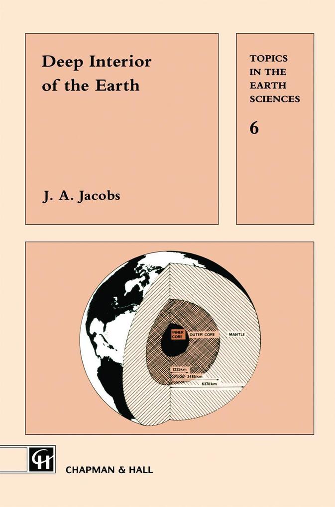 Deep Interior of the Earth