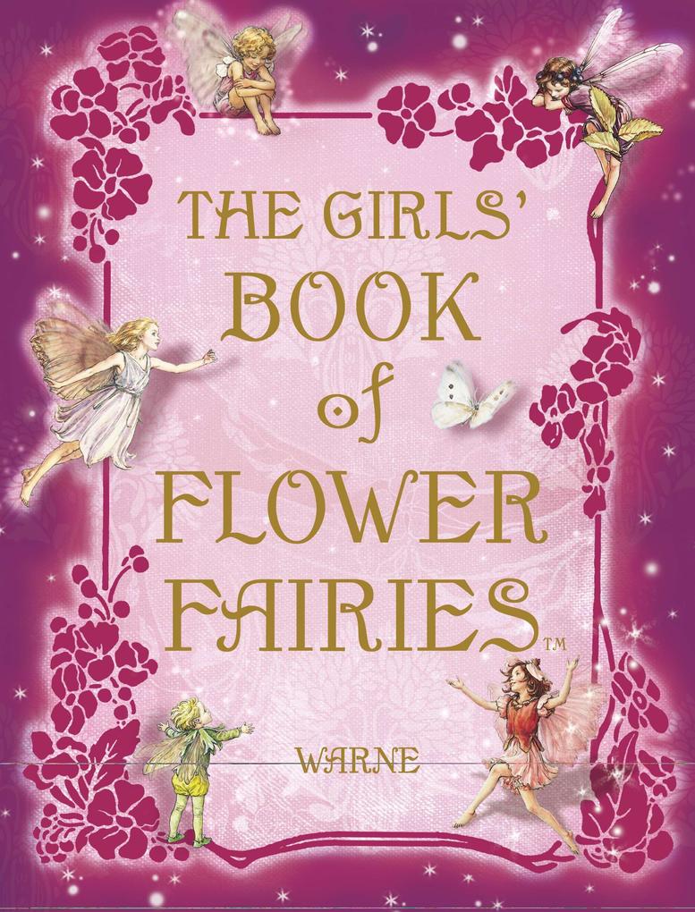 The Girls‘ Book of Flower Fairies