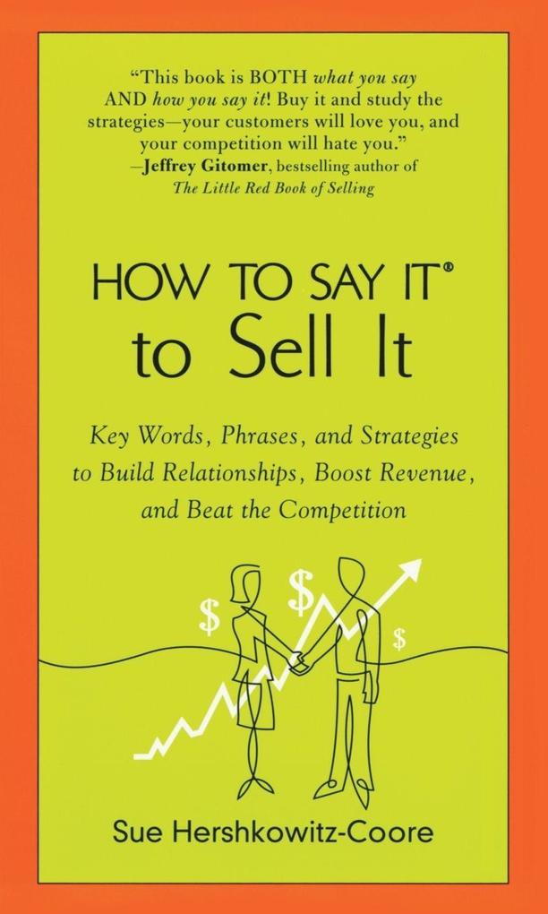 How to Say It to Sell It