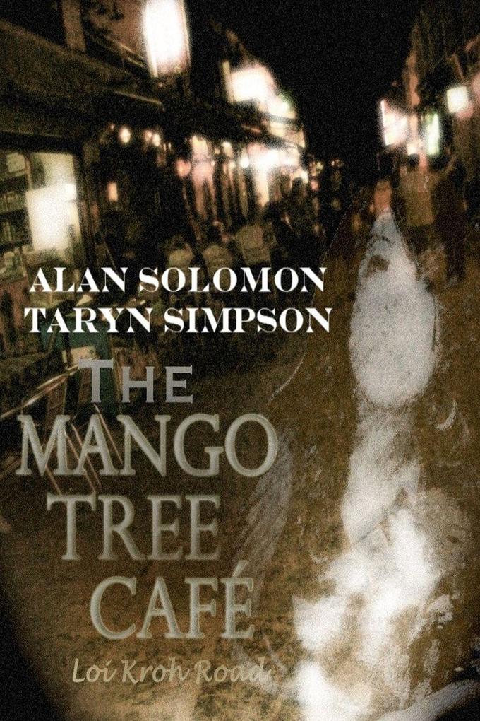 The Mango Tree Cafe' Loi Kroh Road