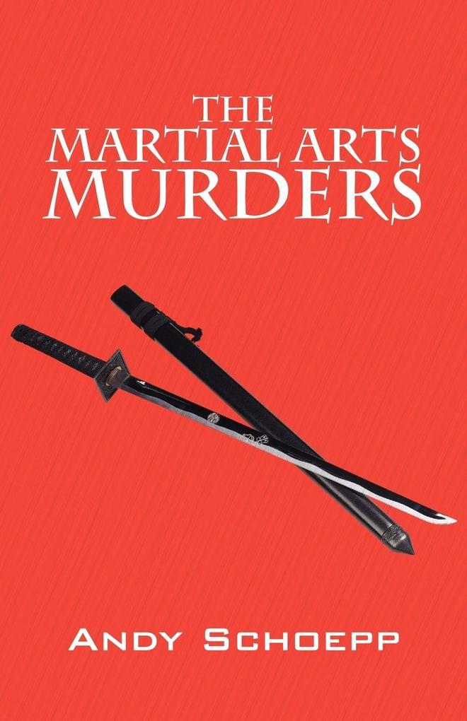 The Martial Arts Murders