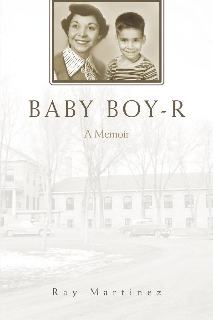 Baby Boy-R - Ray Martinez
