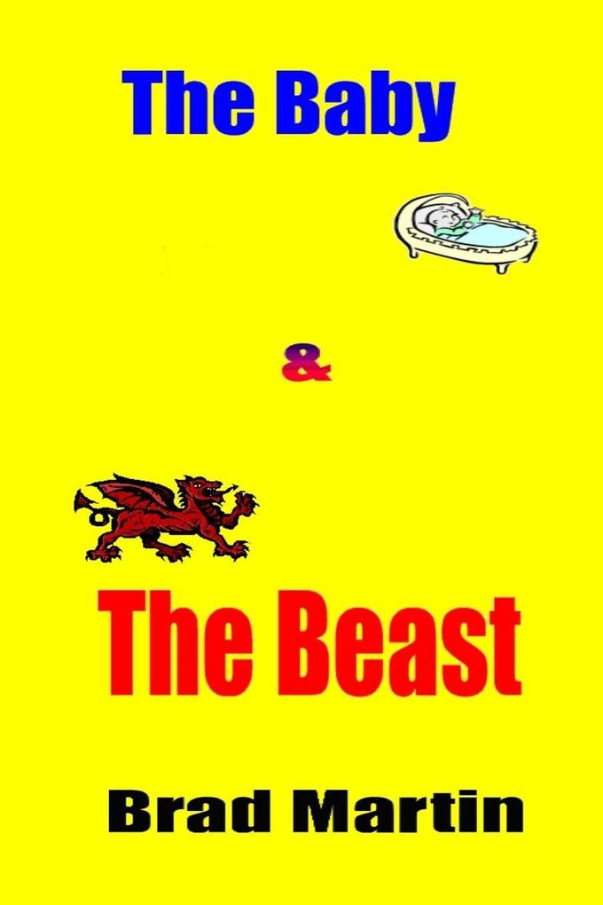 The Baby & The Beast