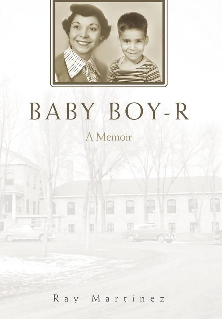 Baby Boy-R - Ray Martinez