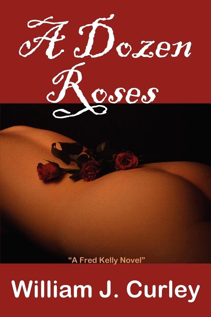 A Dozen Roses