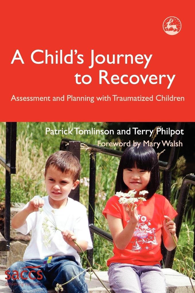 A Child's Journey to Recovery