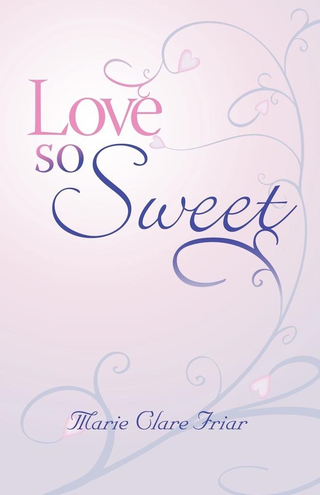 Love So Sweet