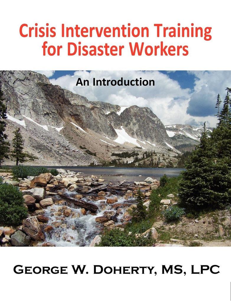 Crisis Intervention Training for Disaster Workers