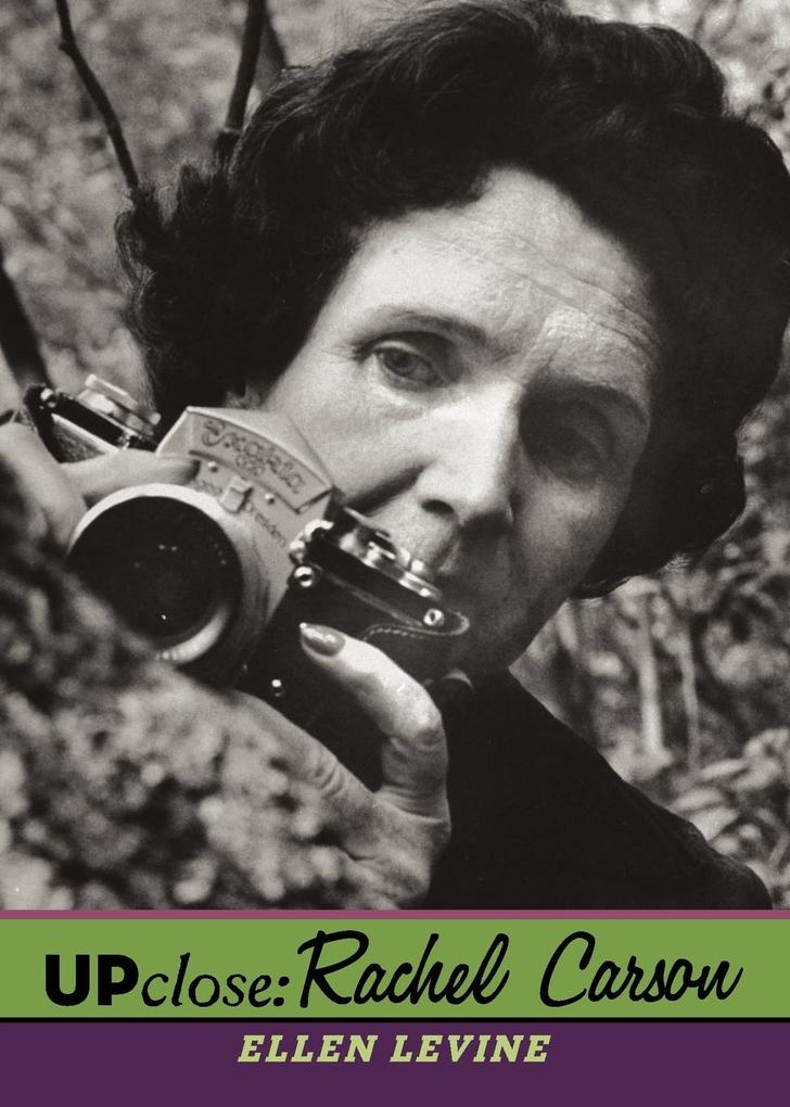 Up Close: Rachel Carson