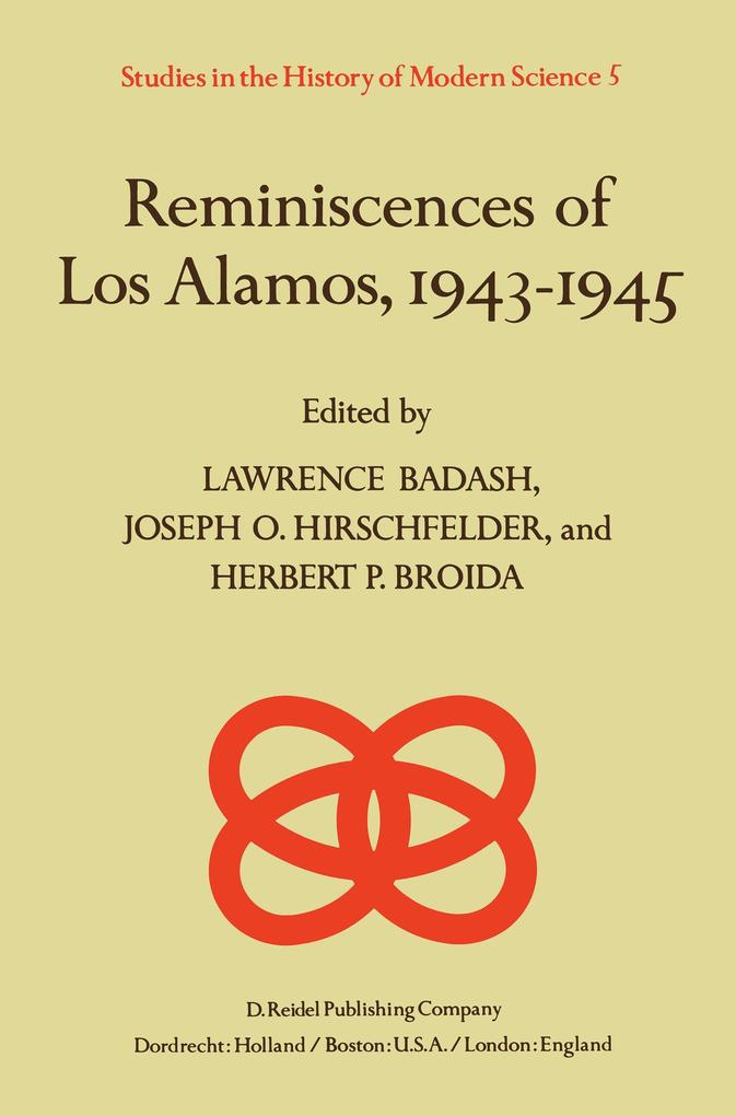 Reminiscences of Los Alamos 19431945