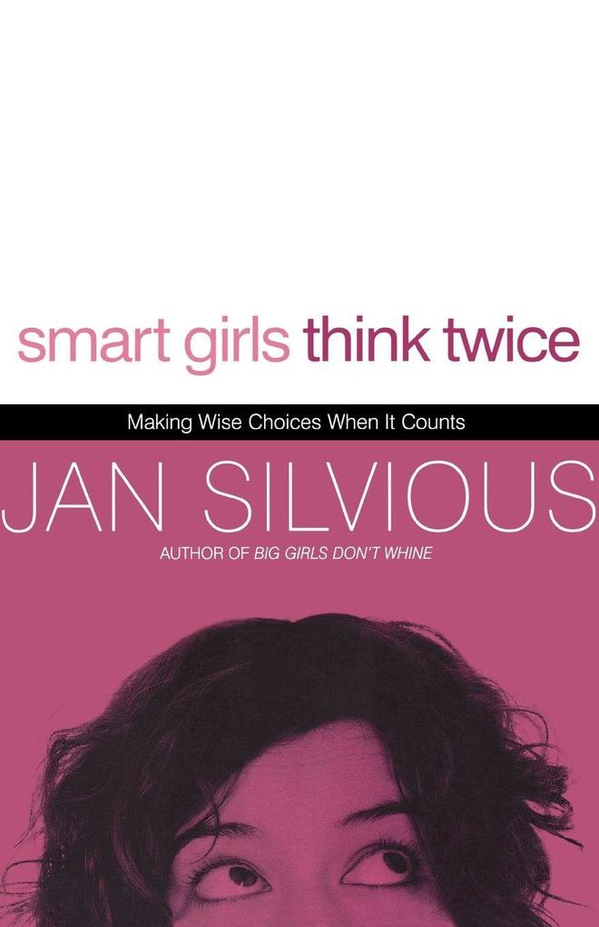 The Smart Girls Think Twice