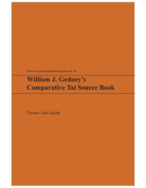 William J. Gedney's Comparative Tai Source Book - Thomas John Hudak