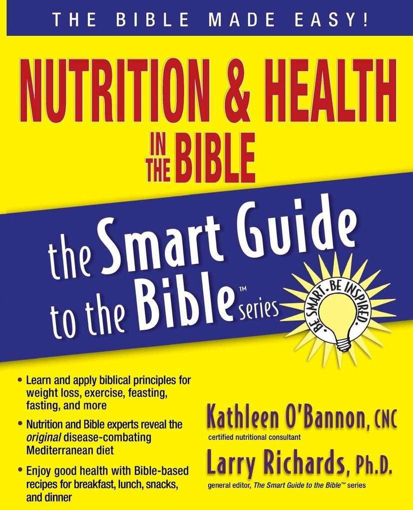 The Nutrition and Health in the Bible