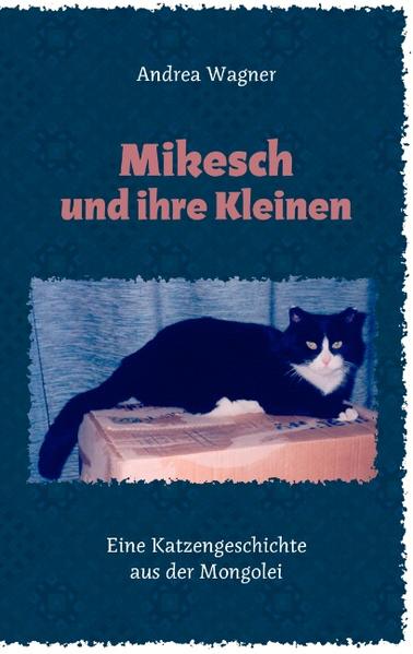 Image of Mikesch und ihre Kleinen