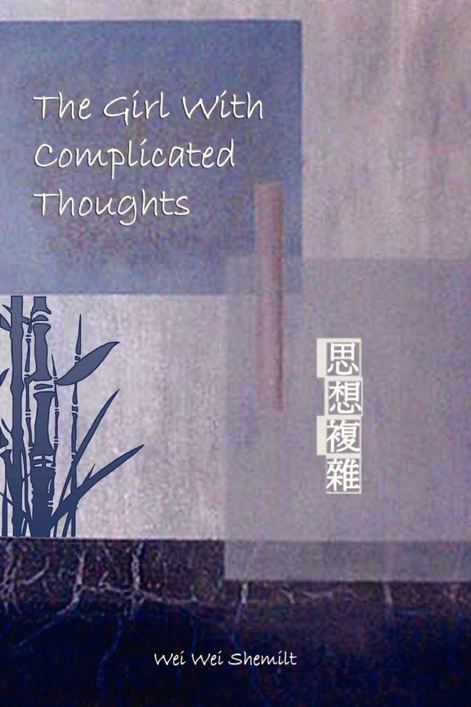 The Girl With Complicated Thoughts