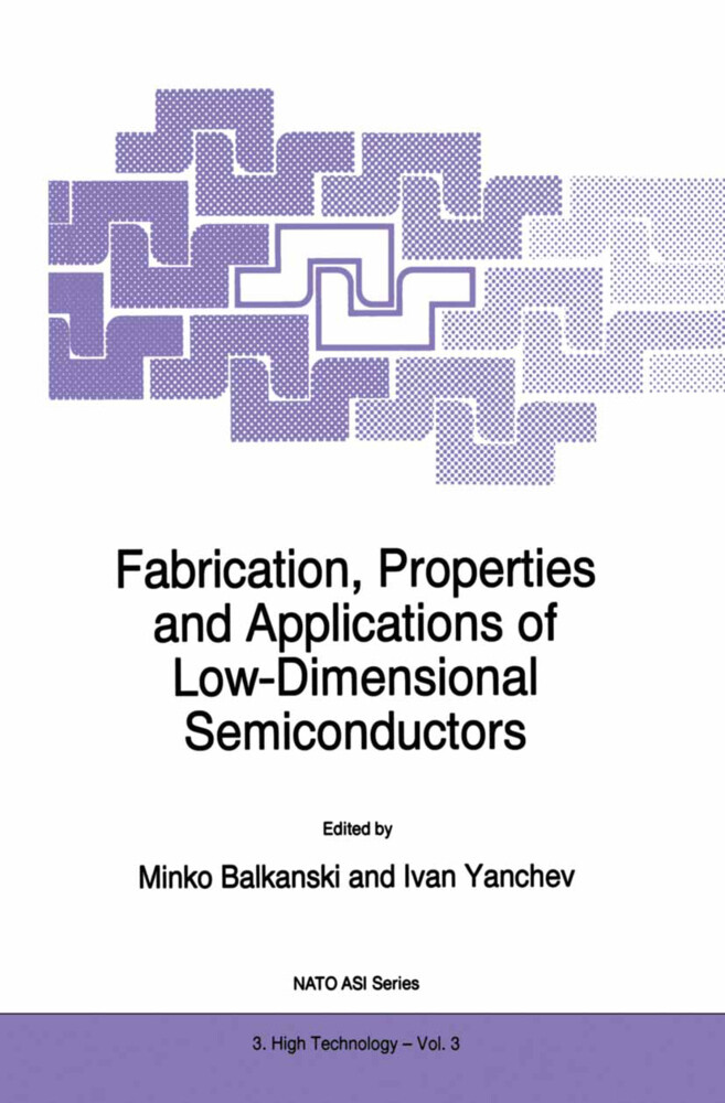 Fabrication Properties and Applications of Low-Dimensional Semiconductors