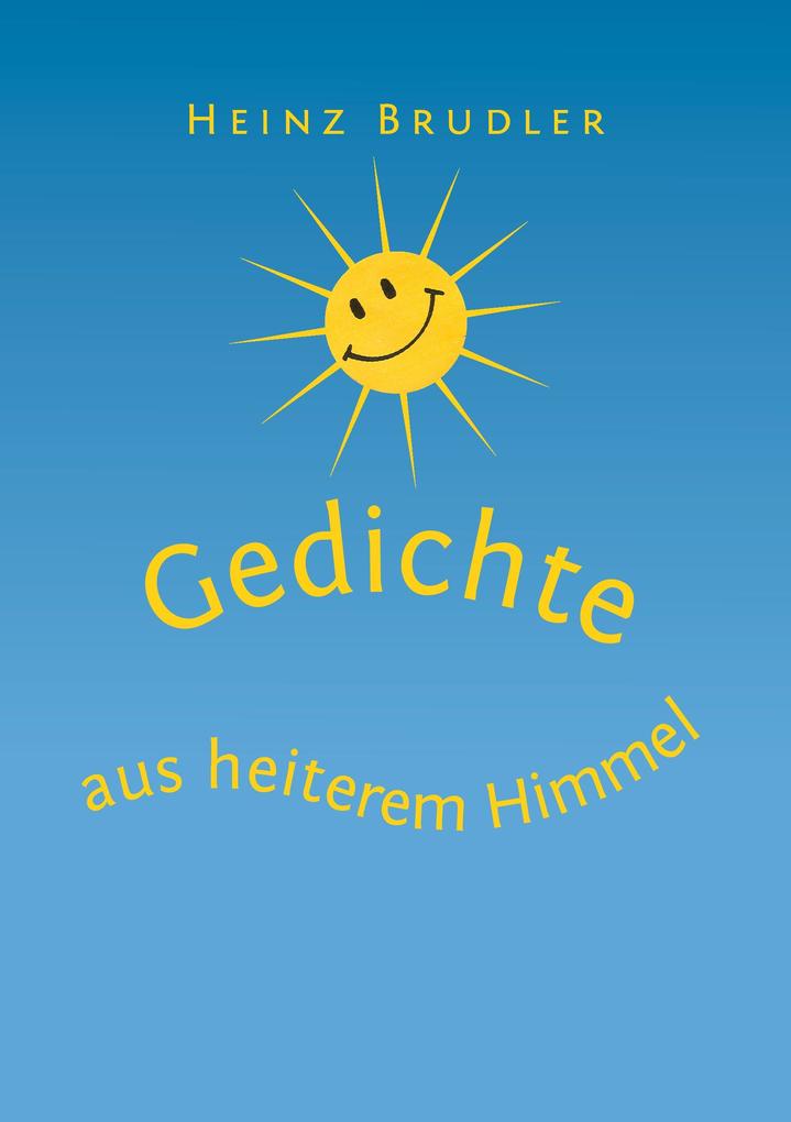 Gedichte aus heiterem Himmel