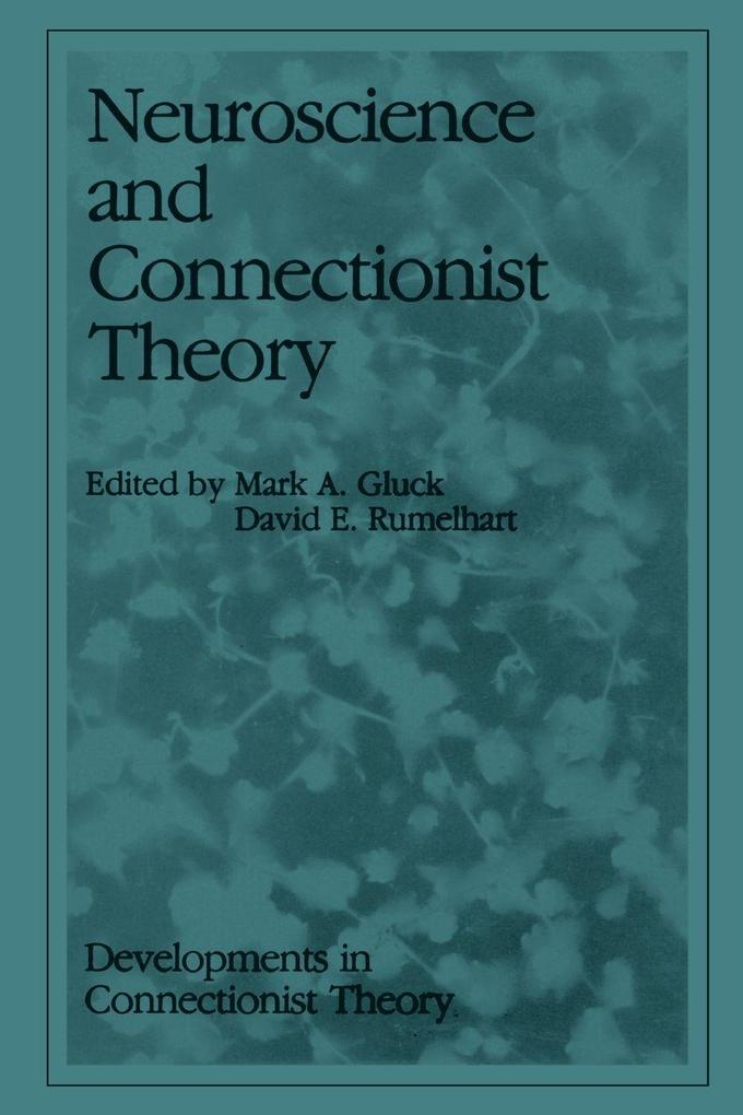 Neuroscience and Connectionist Theory