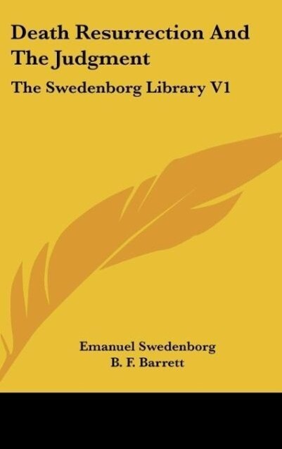 Death Resurrection And The Judgment - Emanuel Swedenborg