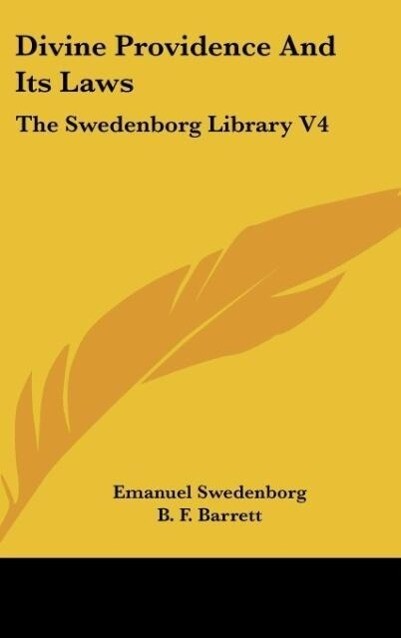 Divine Providence And Its Laws - Emanuel Swedenborg