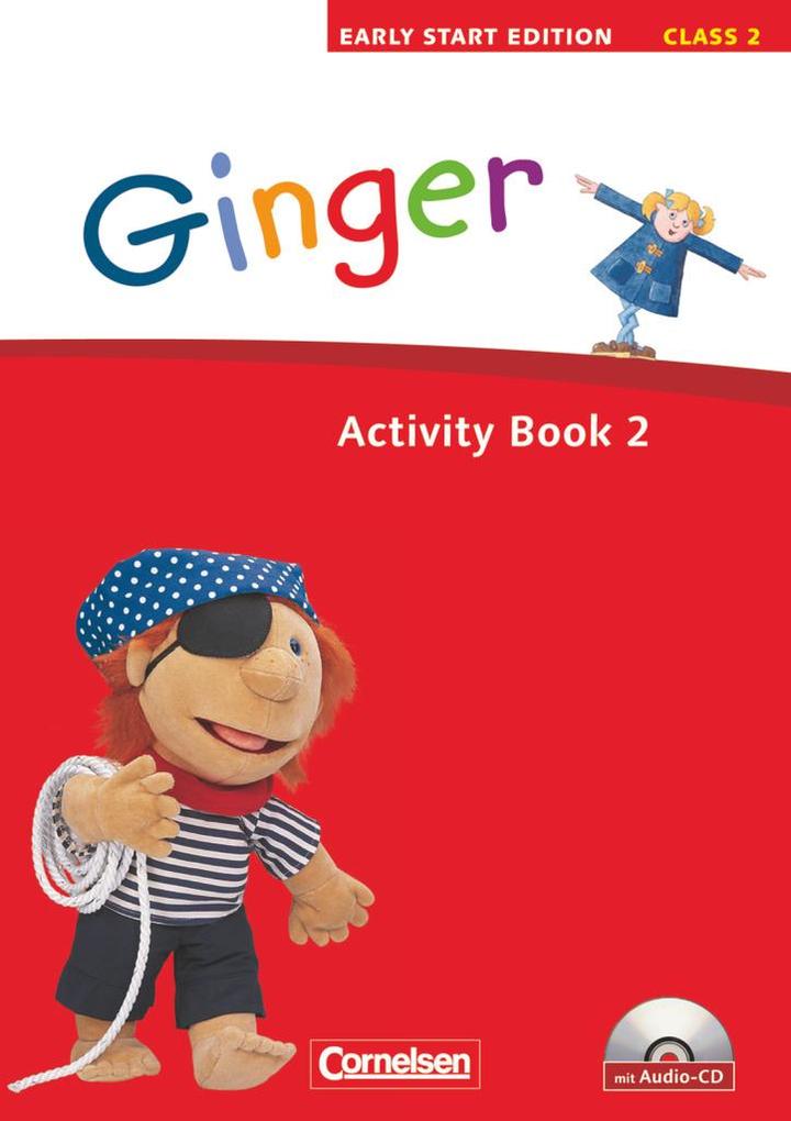 Ginger - Early Start Edition 2: 2. Schuljahr. Activity Book mit Lieder-/Text-CD - Susan Norman/ Hugh L'Estrange